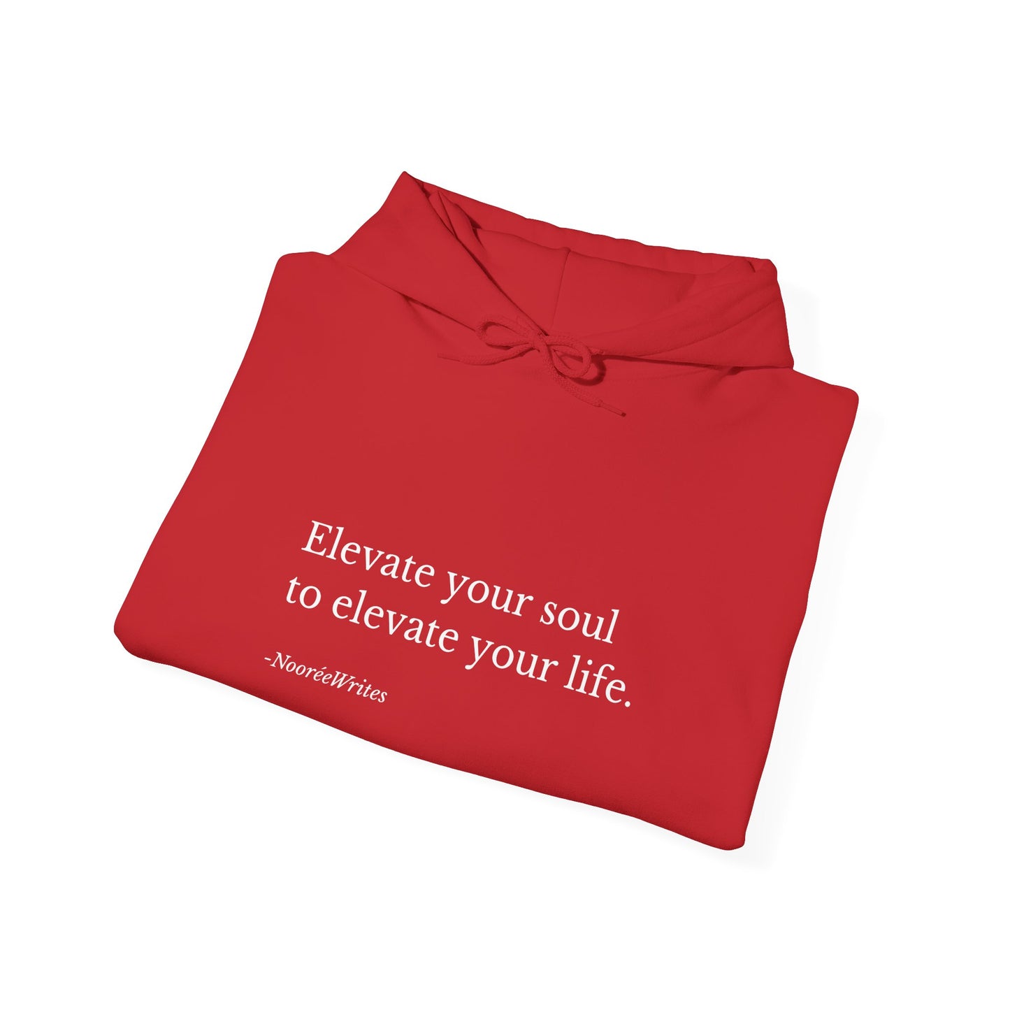 "Elevate Your Soul" Hoodie by NooréeWrites