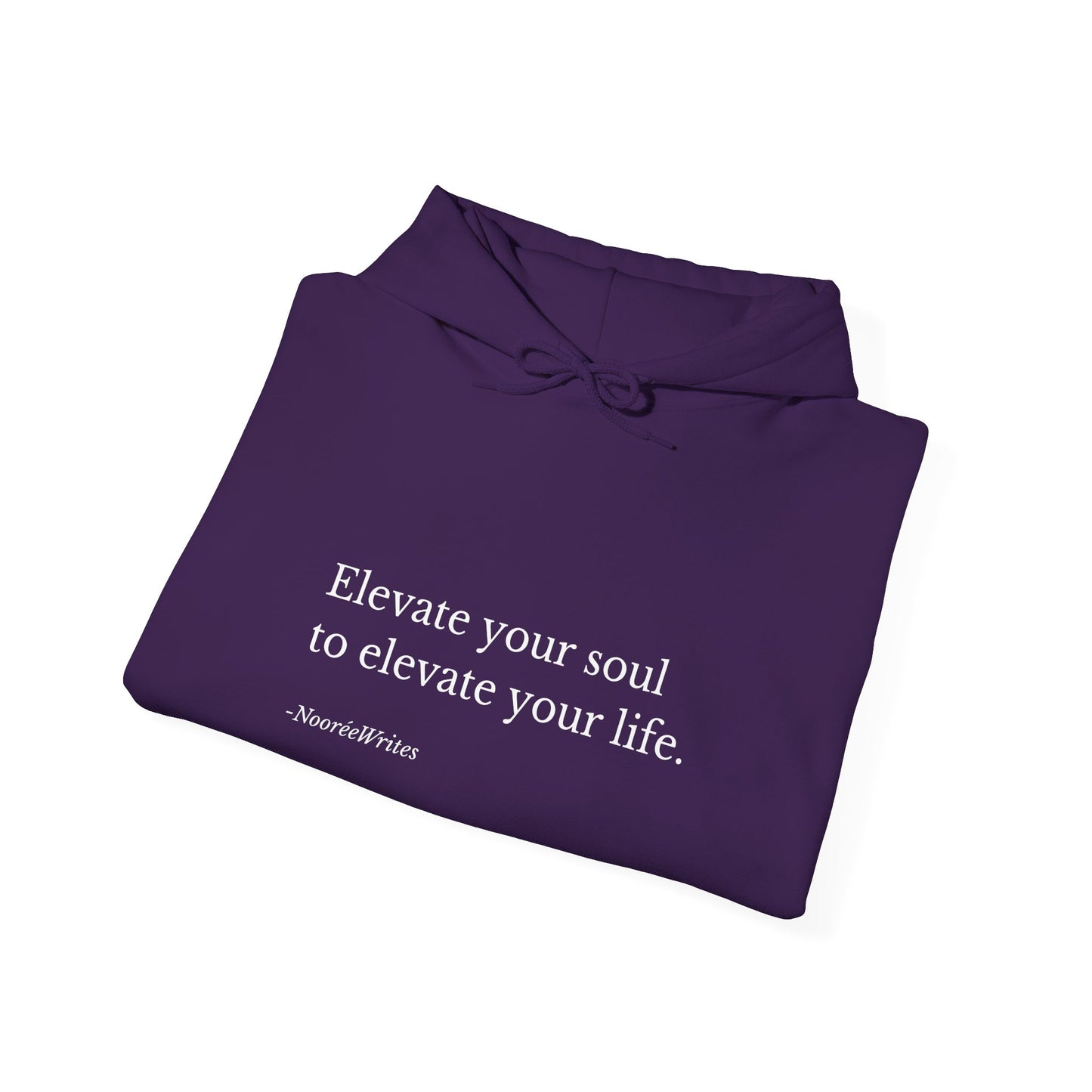 "Elevate Your Soul" Hoodie by NooréeWrites