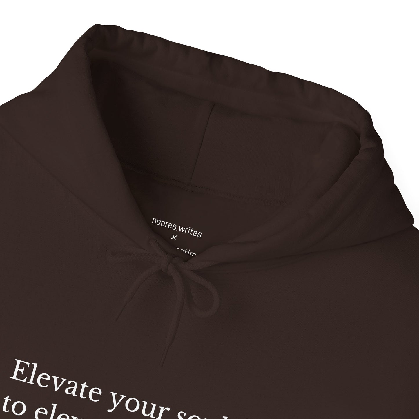"Elevate Your Soul" Hoodie by NooréeWrites