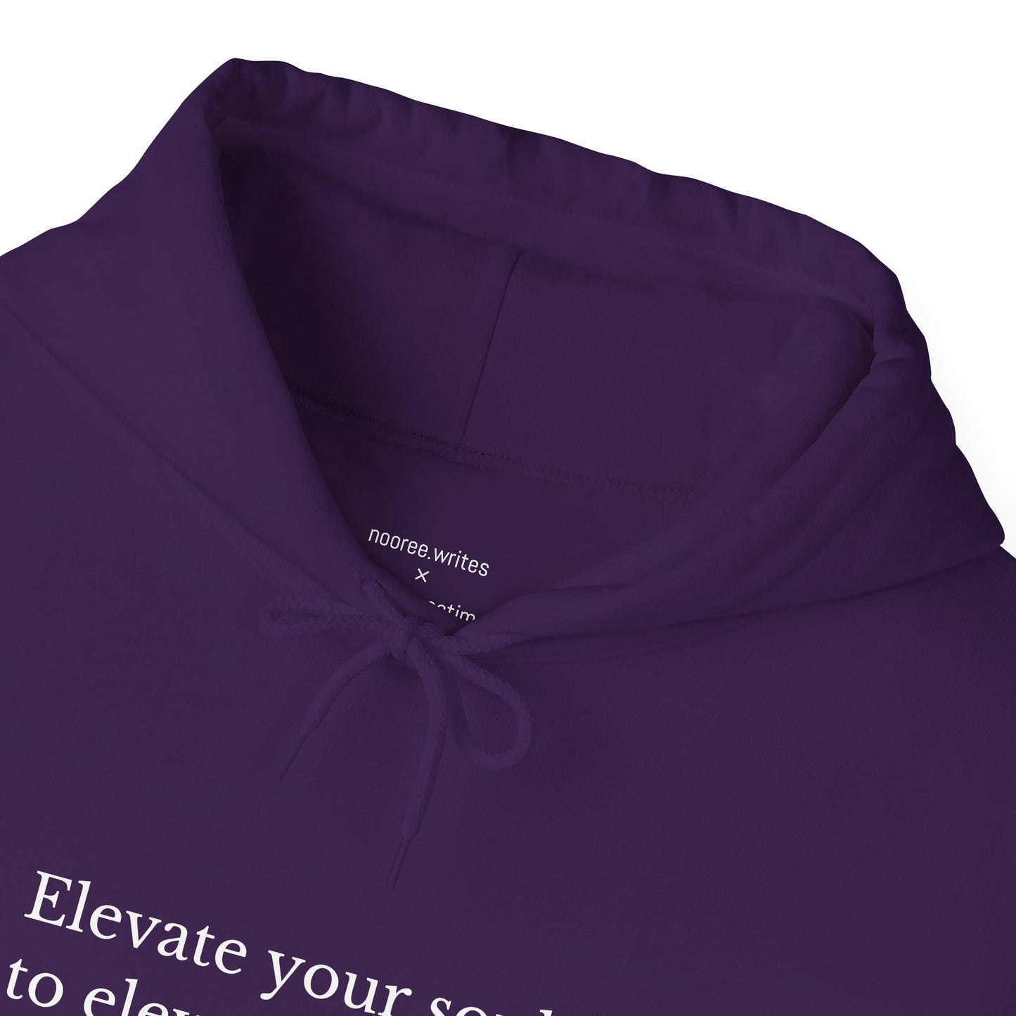 "Elevate Your Soul" Hoodie by NooréeWrites