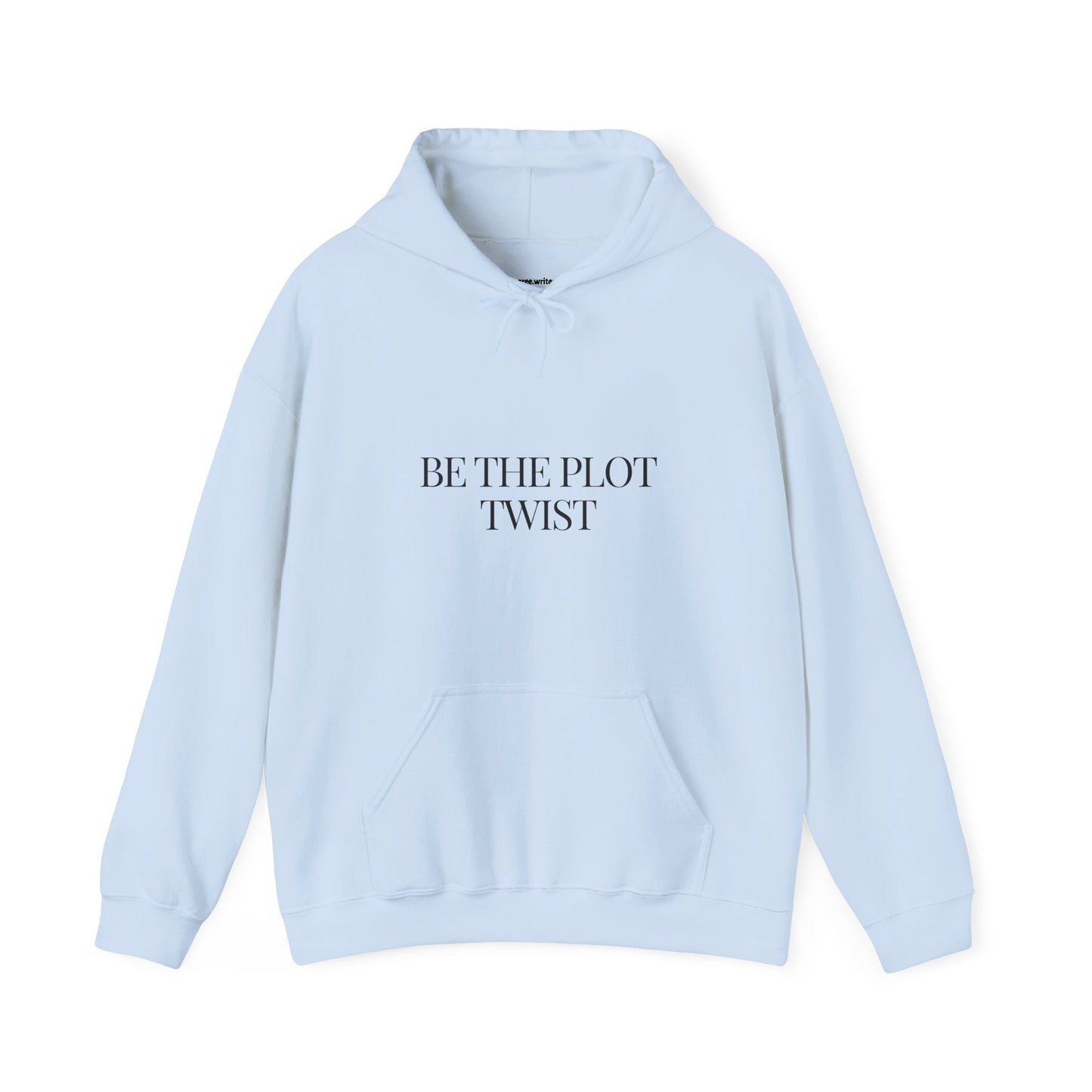 "Be the Plot Twist" Hoodie by NooréeWrites