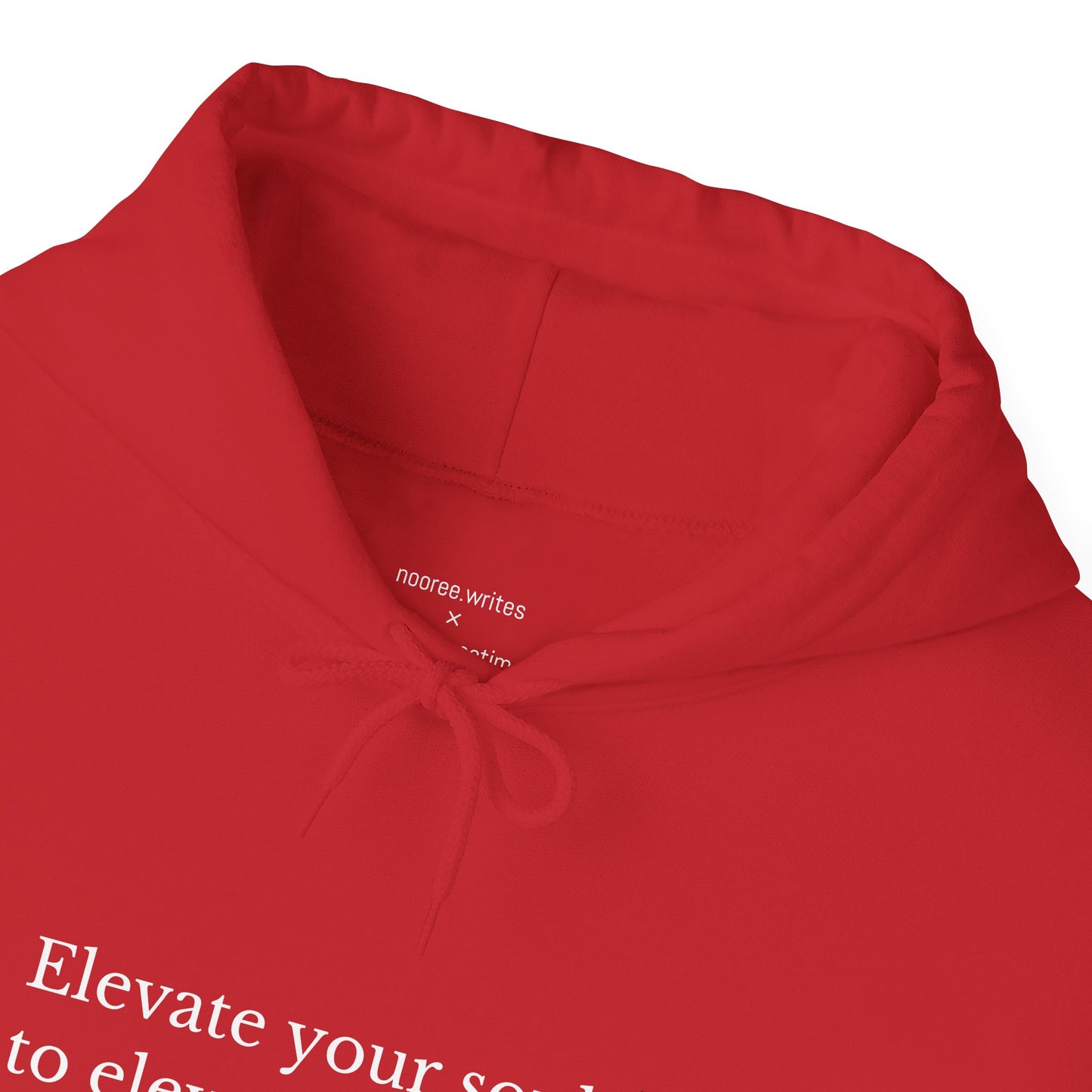 "Elevate Your Soul" Hoodie by NooréeWrites