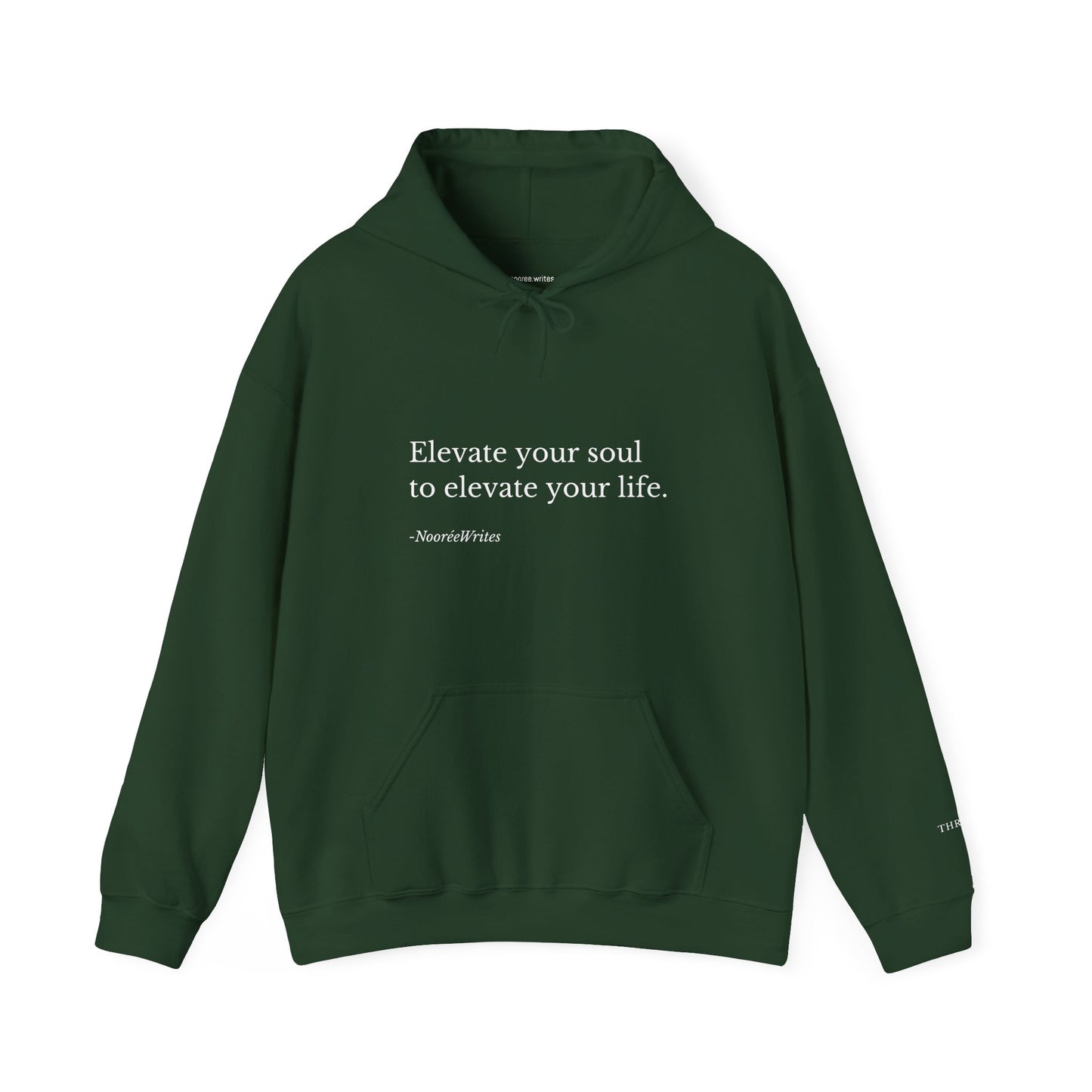 "Elevate Your Soul" Hoodie by NooréeWrites