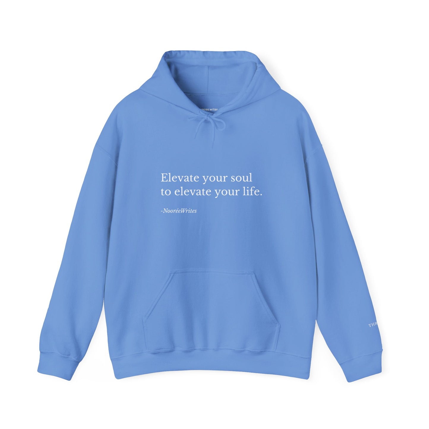 "Elevate Your Soul" Hoodie by NooréeWrites