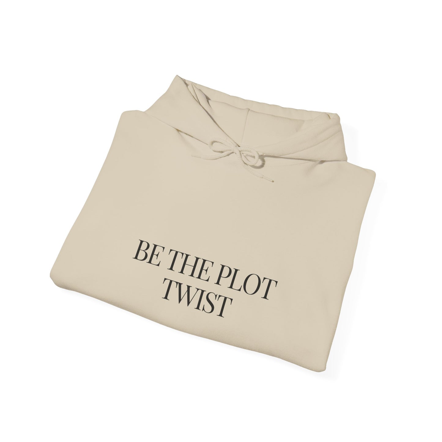 "Be the Plot Twist" Hoodie by NooréeWrites