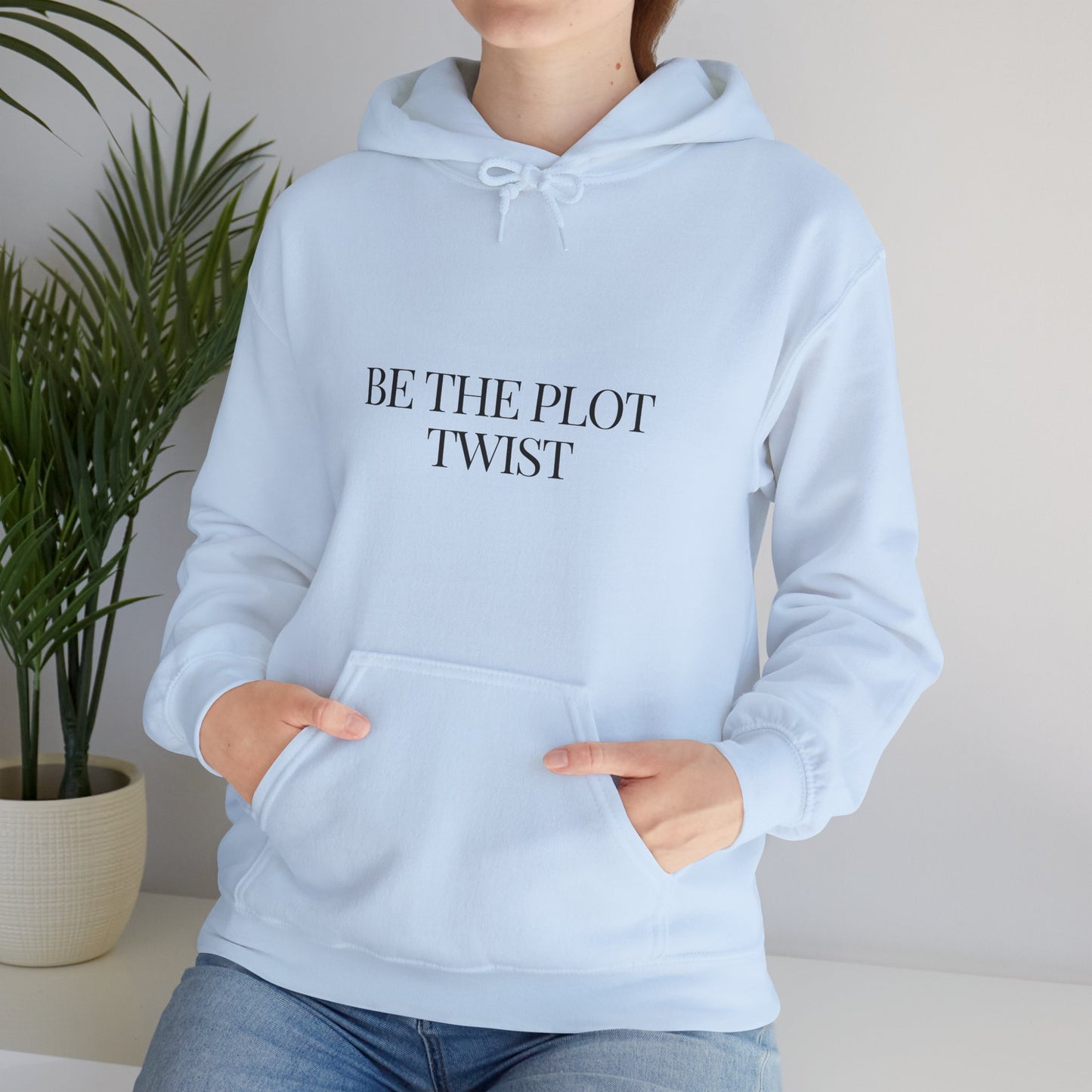 "Be the Plot Twist" Hoodie by NooréeWrites